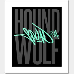 Hound Wolf Squad Posters and Art